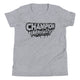 Champion Mentality (Youth) Short Sleeve Unisex T-Shirt