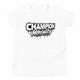 Champion Mentality (Youth) Short Sleeve Unisex T-Shirt