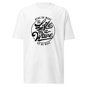 (Life Is A Wave) Men’s premium heavyweight tee