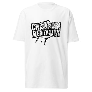 (Champion Mentality) Men’s premium heavyweight tee